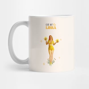 Cute but Libra Mug